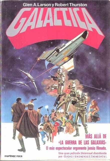 Libros: Galactica - Glen A. Larson y Robert Taurston - Foto 1