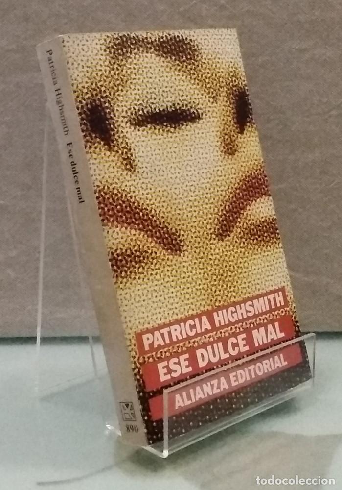 Libros: Ese dulce mal - Patricia Highsmith - Foto 1