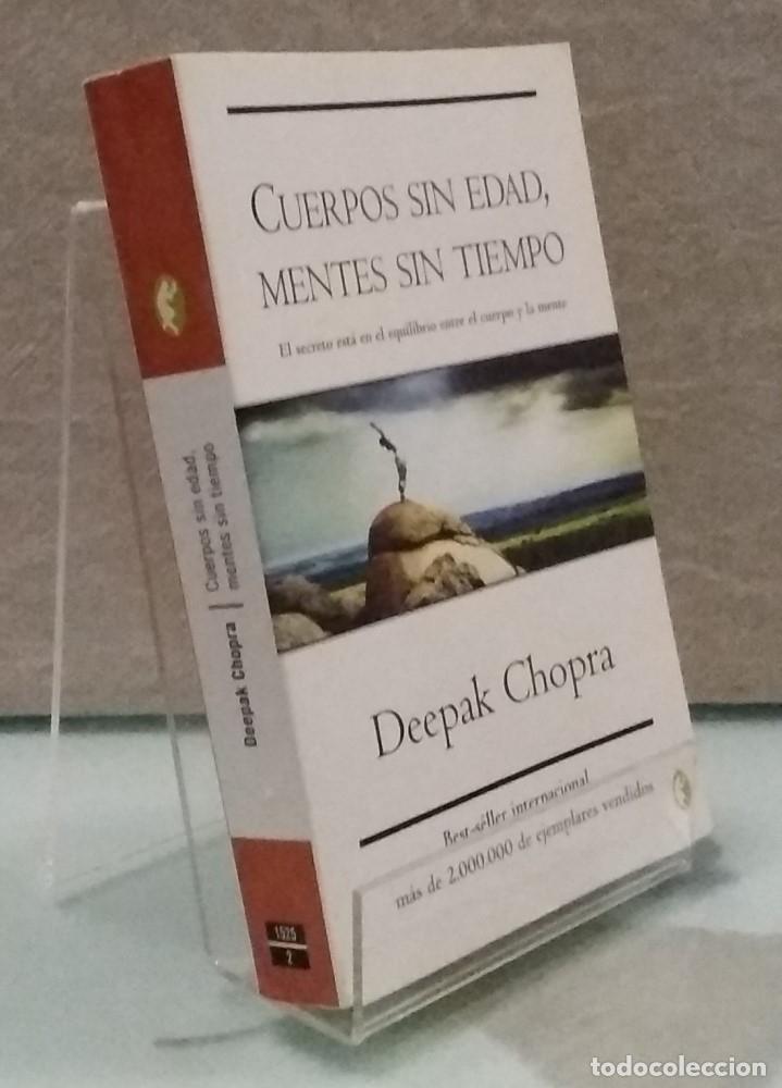 Libros: Cuerpos sin edad, mentes sin tiempo - Deepak Chopra - Foto 1