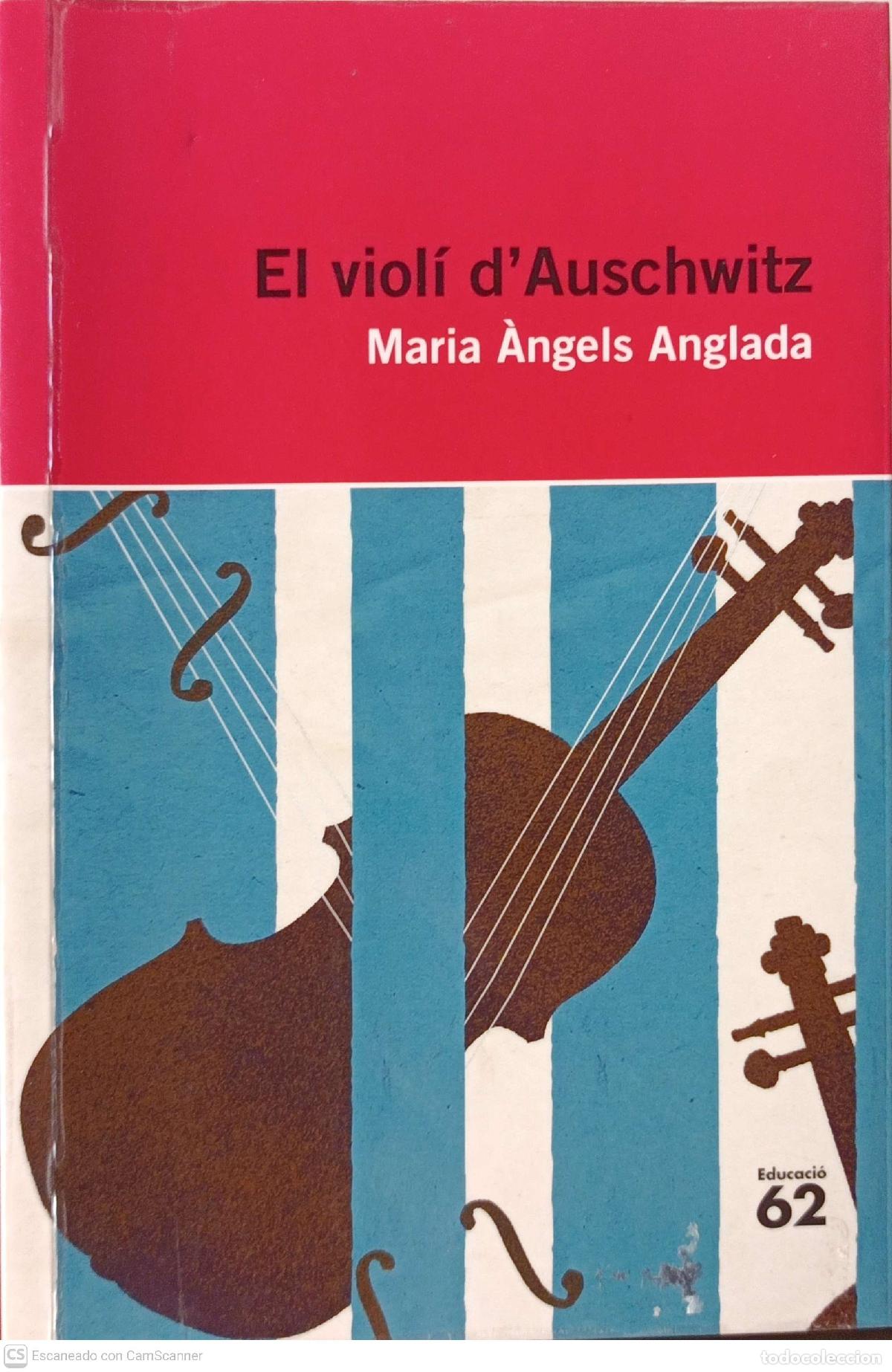 Libros: El viol&iacute; dAuschwitz - Maria &Agrave;ngels Anglada - Foto 1