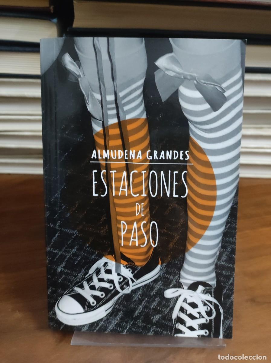 Libros: ESTACIONES DE PASO ALMUDENA GRANDES - Foto 1