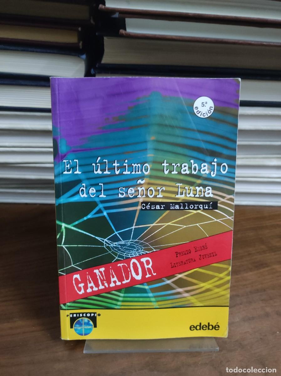 Libros: EL ULTIMO TRABAJO DEL SE&Ntilde;OR LUNA EDEBE - Foto 1