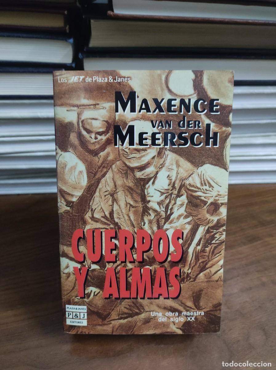 Libros: CUERPOS Y ALMAS MAXENCE VAN DER MEERSCH - Foto 1