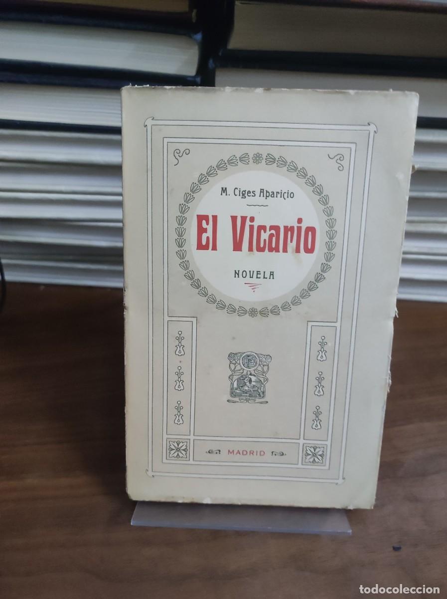 Libros: El Vicario. Novela - &rdquo;Ciges Aparicio, M.&rdquo; - Foto 1