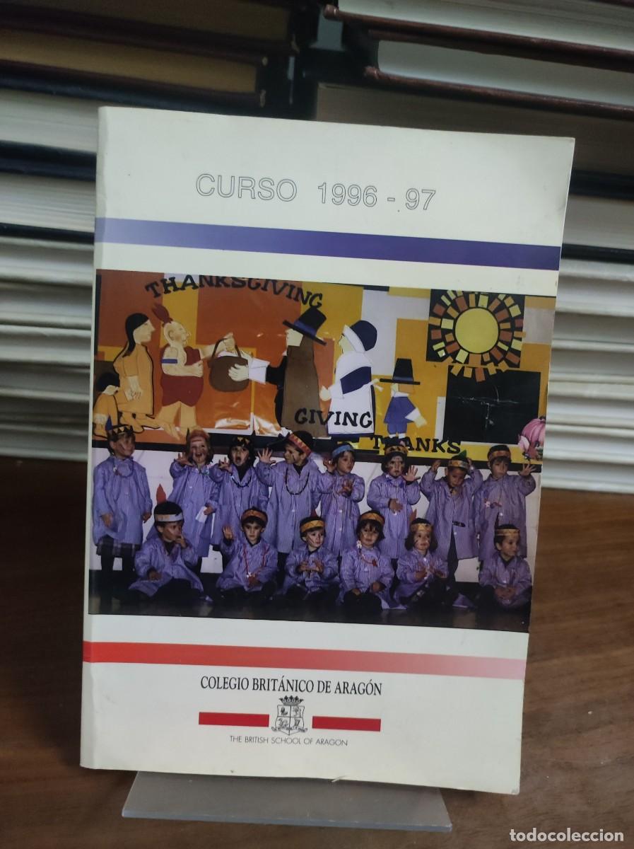 Libros: COLEGIO BRITANICO DE ARAGON CURSO 1996-97 - Foto 1