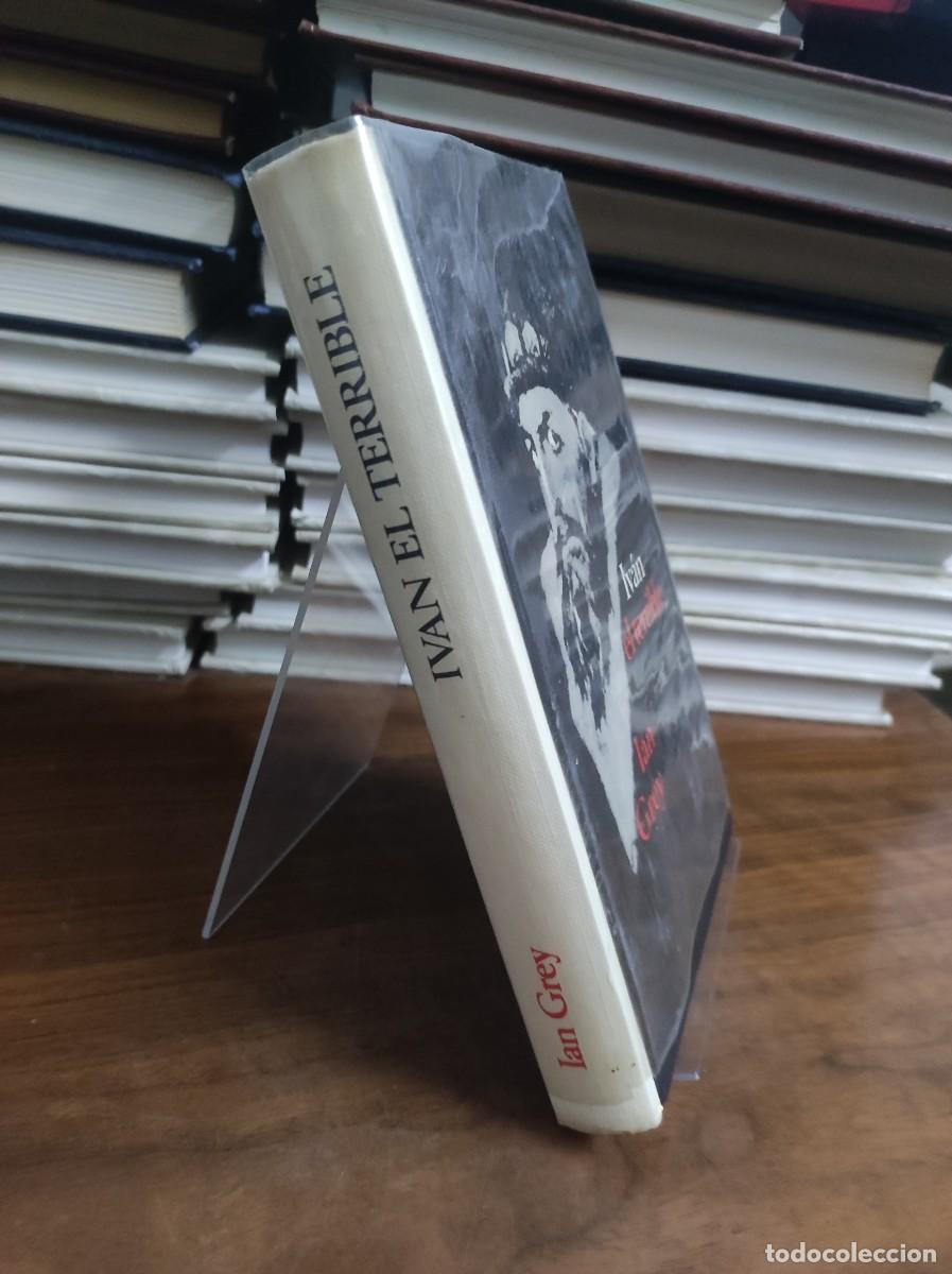 Libros: IVAN EL TERRIBLE IAN GREY - Foto 2