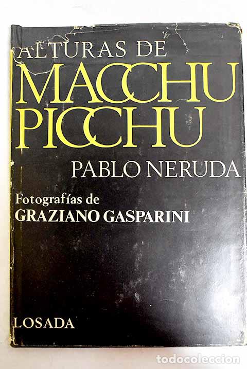 Libros: Alturas de Macchu Picchu.- Neruda, Pablo - Foto 1