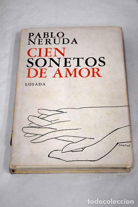 Libros: Cien sonetos de amor.- Neruda, Pablo - Foto 1
