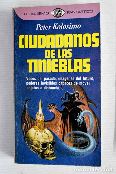Libros: Ciudadanos de las tinieblas.- Kolosimo, Peter - Foto 1