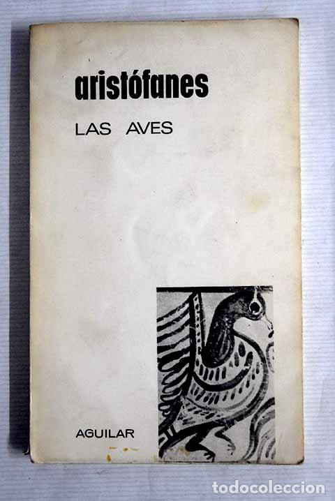 Libros: Las aves: Arist&oacute;fanes.- Arist&oacute;fanes - Foto 1