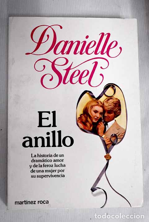 Libros: El anillo: Steel, Danielle.- Steel, Danielle - Foto 1