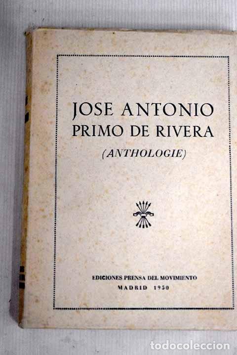 Libros: Jose Antonio Primo de Rivera (Antologie)