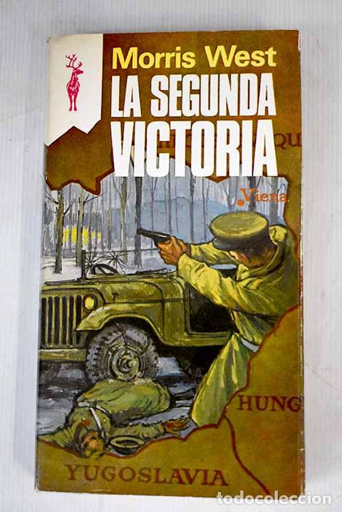 Libros: La segunda victoria: West, Morris.- West, Morris - Foto 1