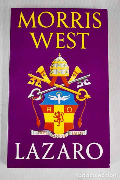 Libros: L&aacute;zaro: West, Morris.- West, Morris - Foto 1