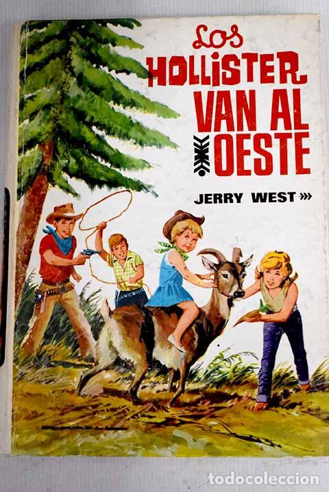 Libros: Los Hollister van al oeste.- West, Jerry - Foto 1