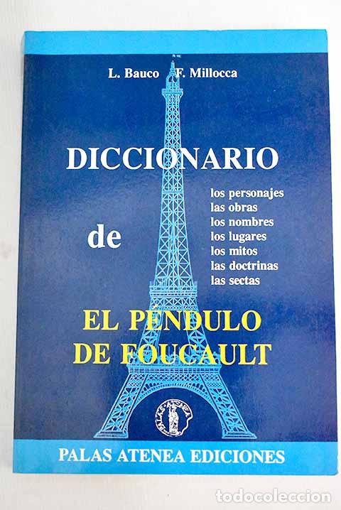 Libros: Diccionario de el P&eacute;ndulo de Foucault.- Bauco, L. - Foto 1