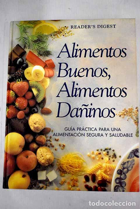 Libros: Alimentos buenos, alimentos da&ntilde;inos - Foto 1