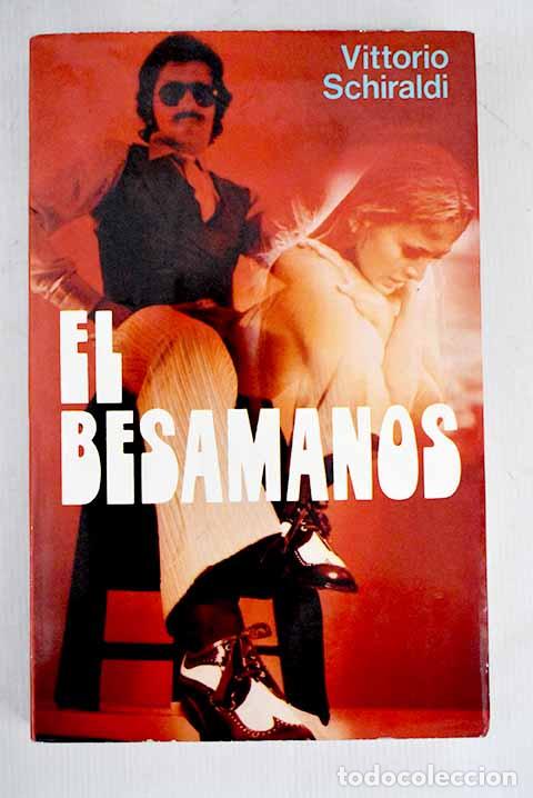 Libros: El bosamanos: Schiraldi, Vittorio.- Schiraldi, Vittorio - Foto 1