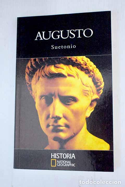 Libros: Augusto: Suetonio Tranquilo, Cayo.- Suetonio Tranquilo, Cayo - Foto 1