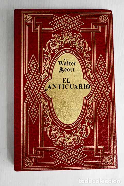 Libros: El anticuario: Scott, Walter.- Scott, Walter - Foto 1