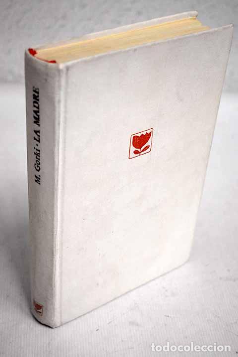 Libros: La madre: Gorki, Maximo.- Gorki, Maximo - Foto 1
