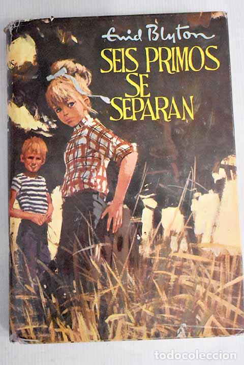 Libros: Seis primos se separan.- Blyton, Enid - Foto 1