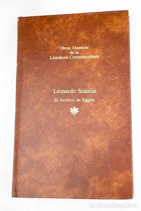 Libros: El archivo de Egipto.- Sciascia, Leonardo - Foto 1