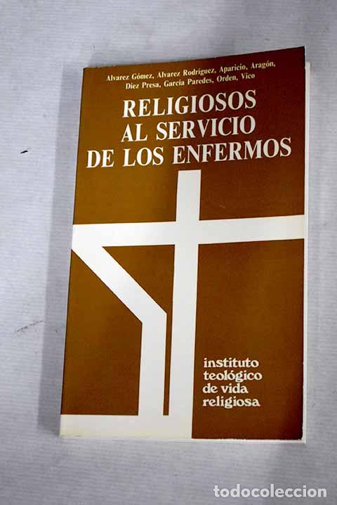 Libros: Religiosos al servicio de los enfermos - Foto 1