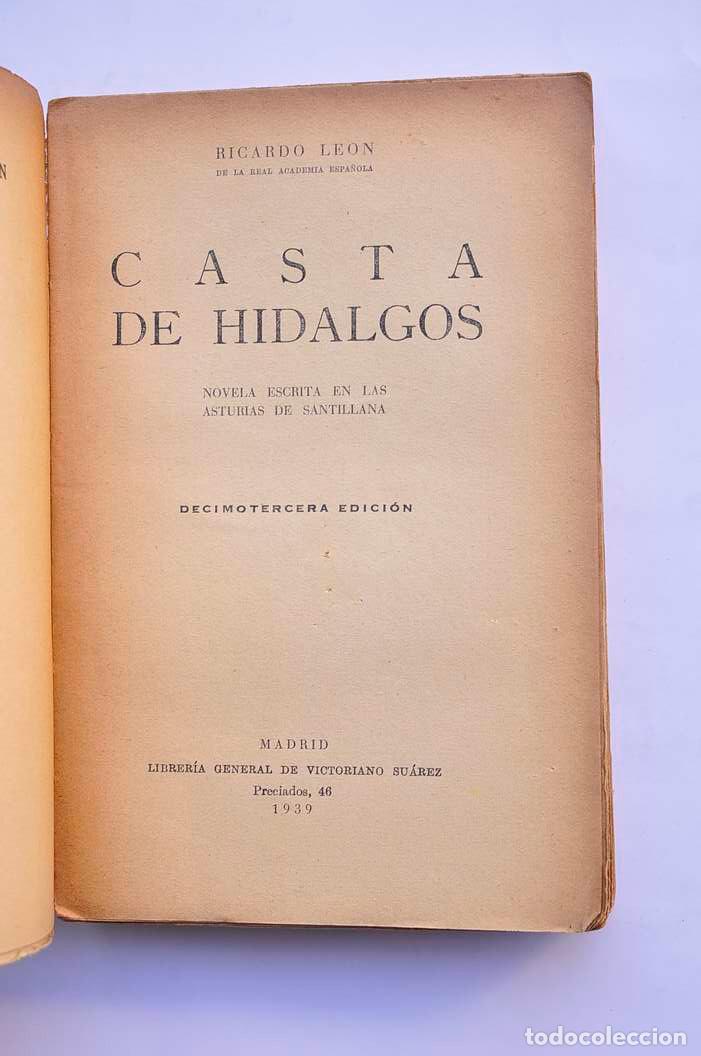 Libros: Casta de hidalgos - LE&Oacute;N, Ricardo - Foto 3