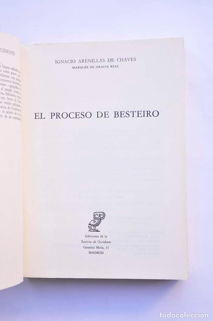 Libros: El proceso de Besteiro - ARENILLAS DE CHAVES, Ignacio - Foto 2