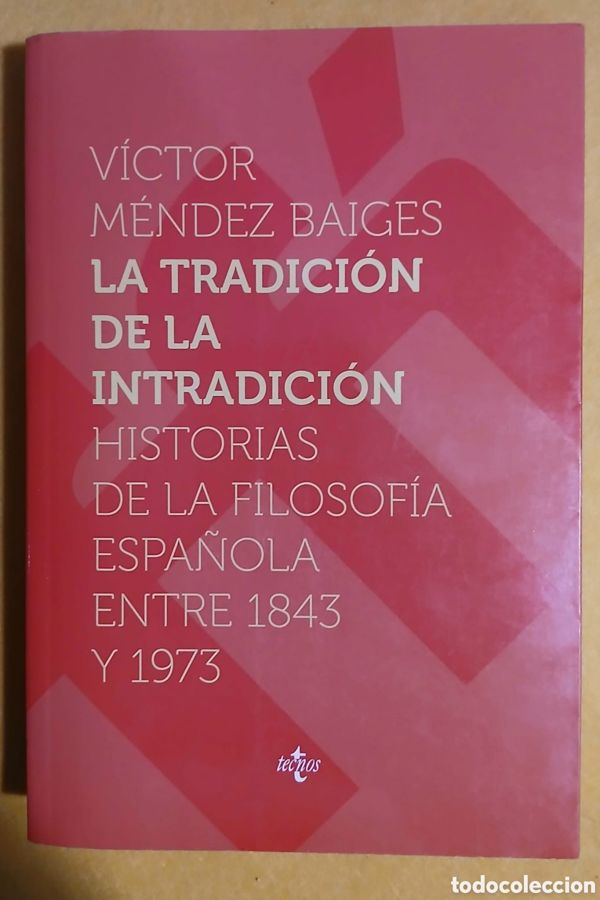 books: La tradici&oacute;n de la intradici&oacute;n