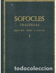 Libros: TRAGEDIAS I Edipo Rey/Edipo en Colono .Edici&oacute;n Biling&uuml;e Griego Cl&aacute;sico-Castellano - S&oacute;focles - Foto 1