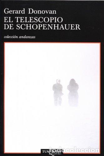 Libros: EL TELESCOPIO DE SCHOPENHAUER 1&ordf;Edici&oacute;n - Donovan,Gerard - Foto 1