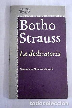 Libros: LA DEDICATORIA - Strauss,Boho - Foto 1