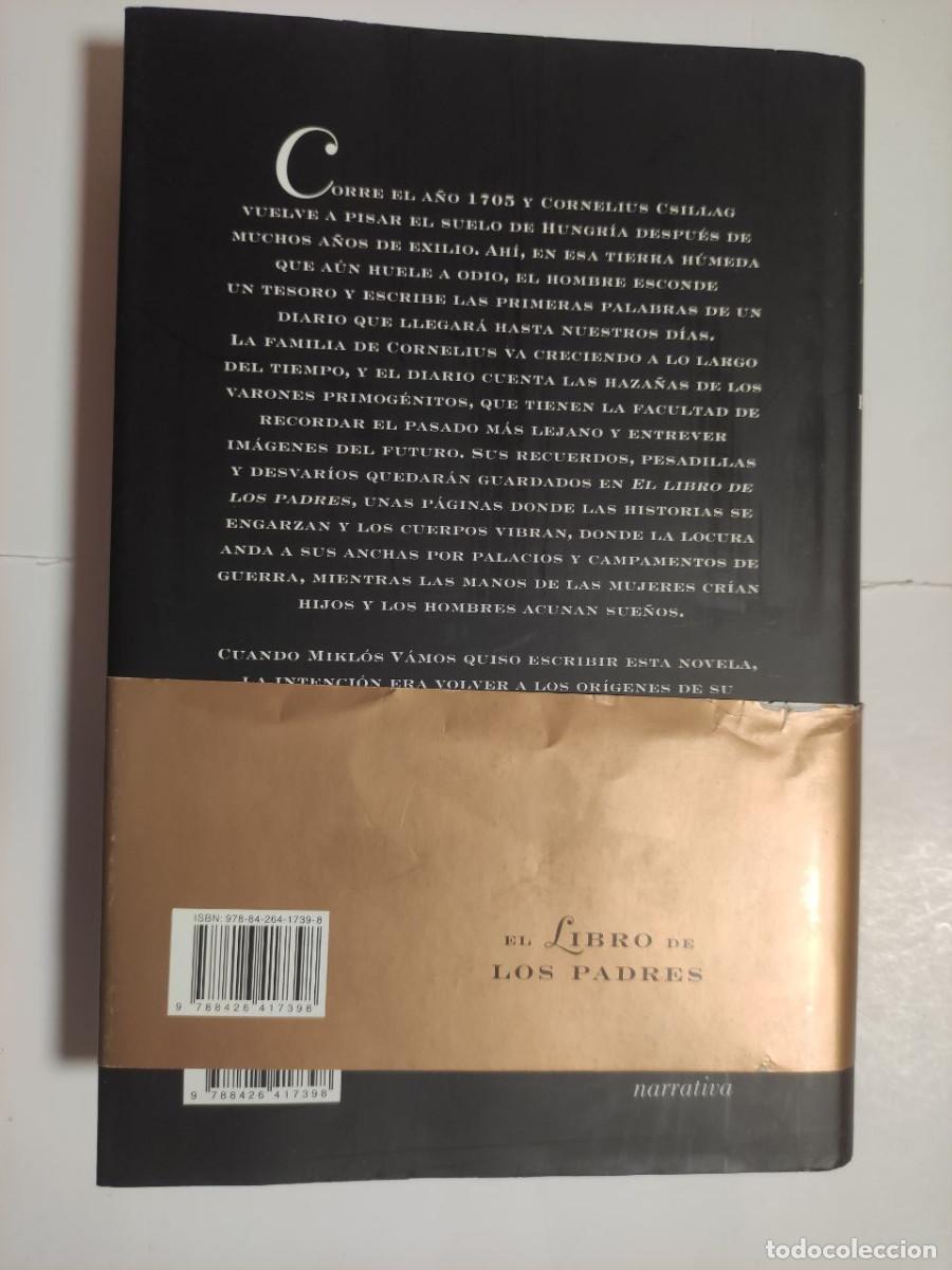 Libros: El Libro De Los Padres. Mikl&oacute;s V&aacute;mos. 1&ordf; edici&oacute;n - Foto 2