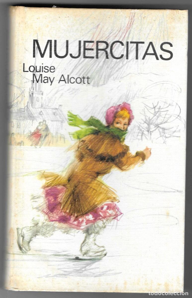 Libros: Libro. Mujercitas. Louise May Alcott. ref. 27-714 - Foto 1