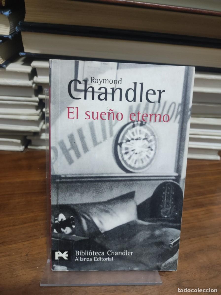 Libros: RAYMOND CHANDLER EL SUE&Ntilde;O ETERNO - Foto 1