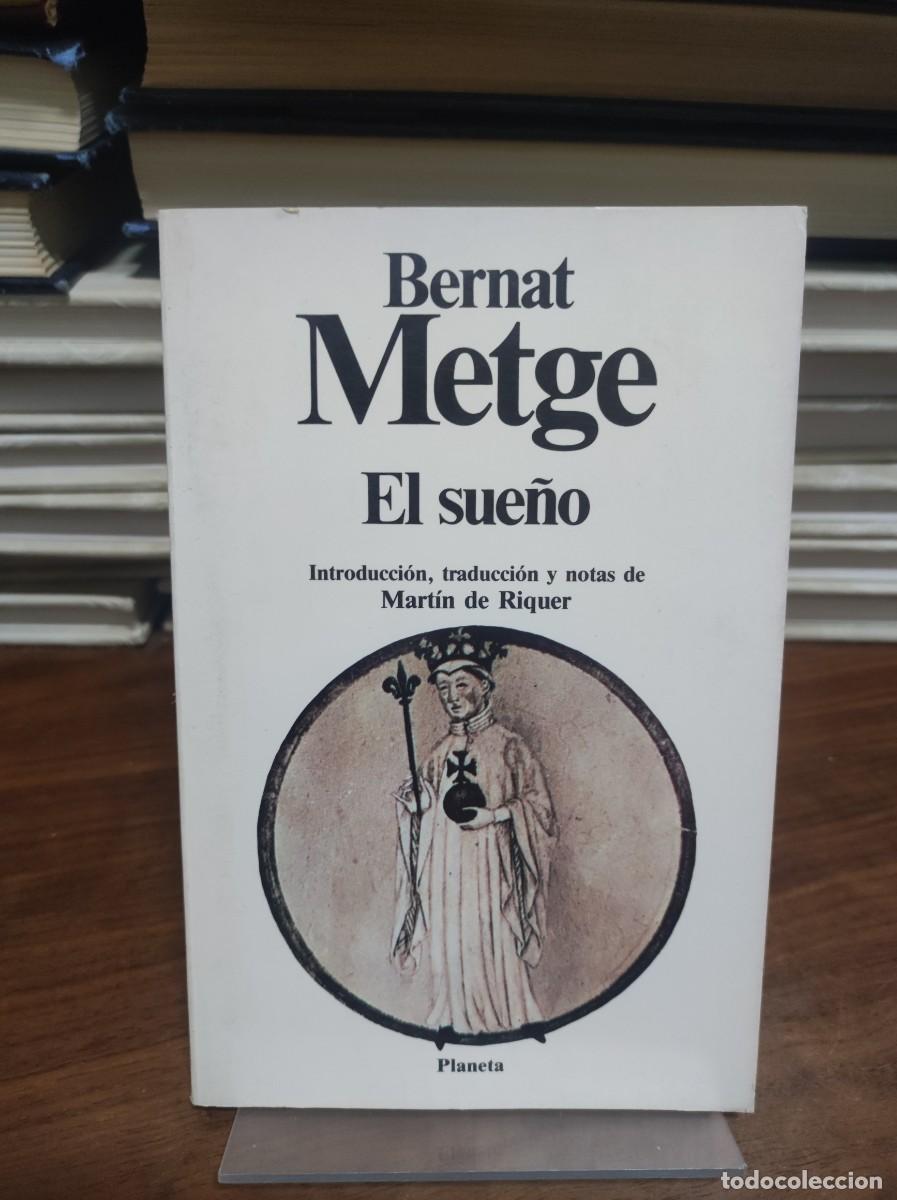 Libros: BERNAT METGE EL SUE&Ntilde;O MARTIN DE RIQUER - Foto 1