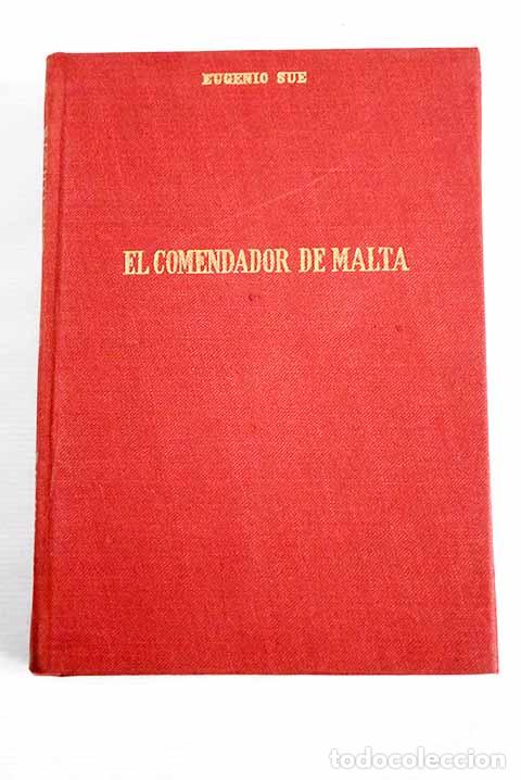 Libros: El comendador de Malta.- Sue, Eugene - Foto 1