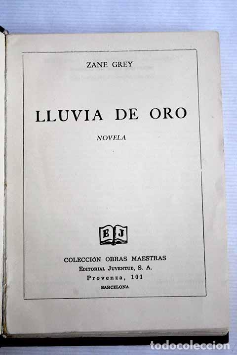 Libros: Lluvia de oro: Grey, Zane.- Grey, Zane - Foto 1