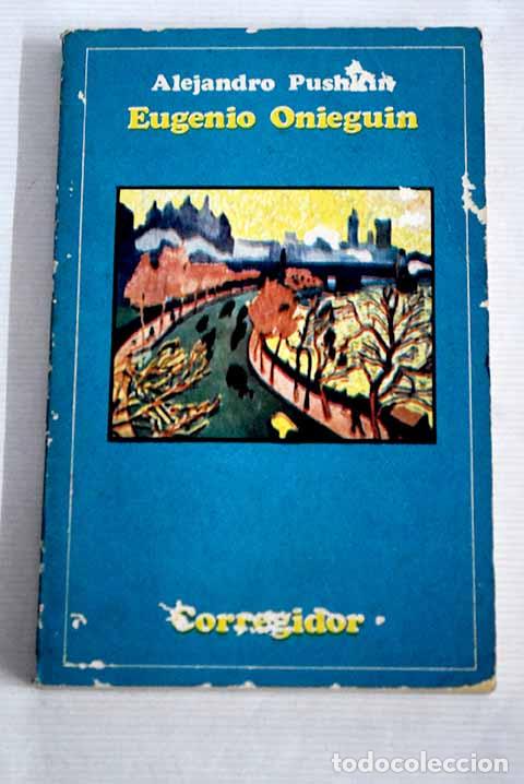 Libros: Eugenio Onieguin: Pushkin, Alejandro.- Pushkin, Alejandro - Foto 1