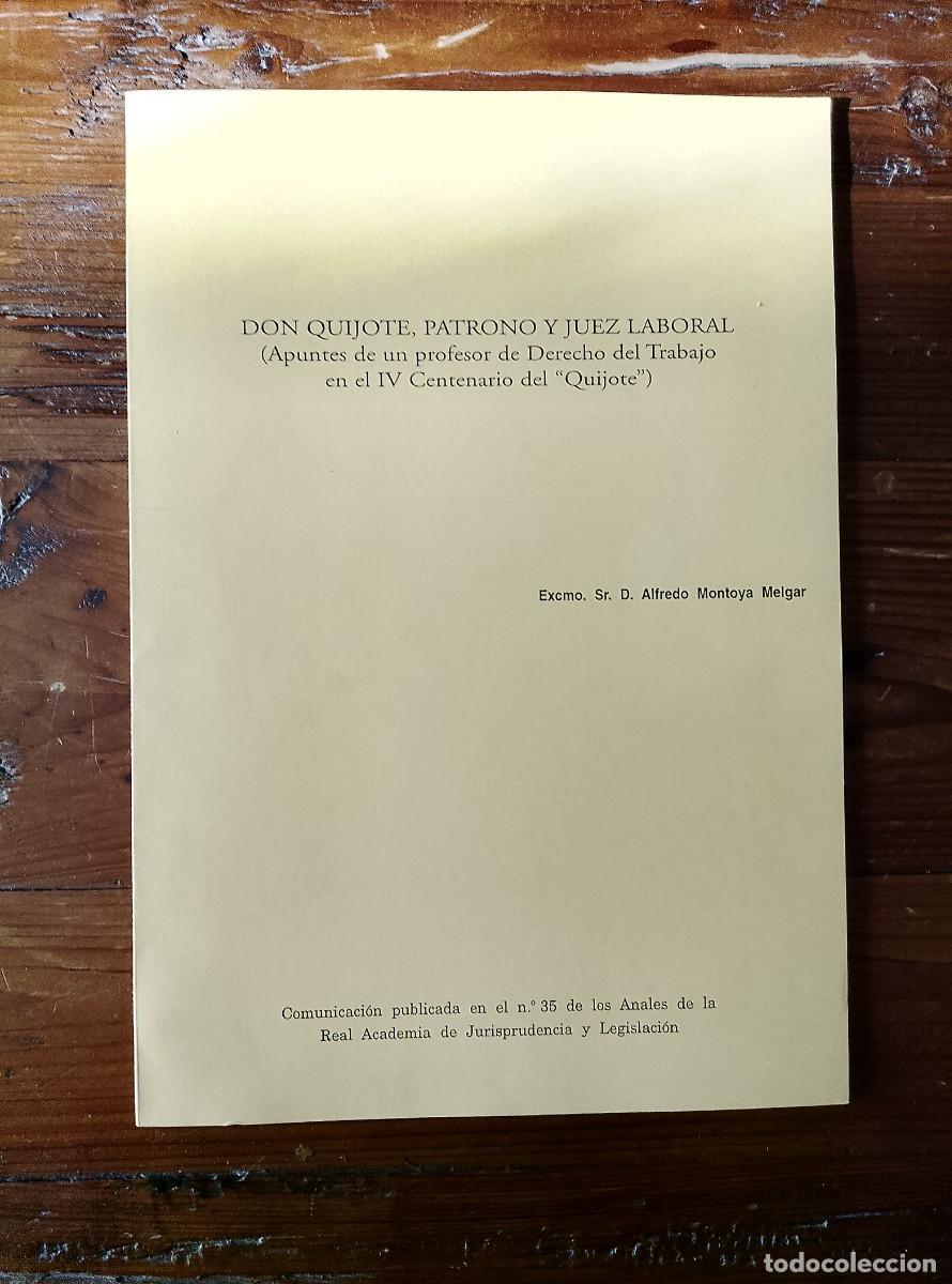 Libros: Alfredo Montoya Melgar - DON QUIJOTE, PATRONO Y JUEZ LABORAL. Apuntes de un profesor de Derecho del