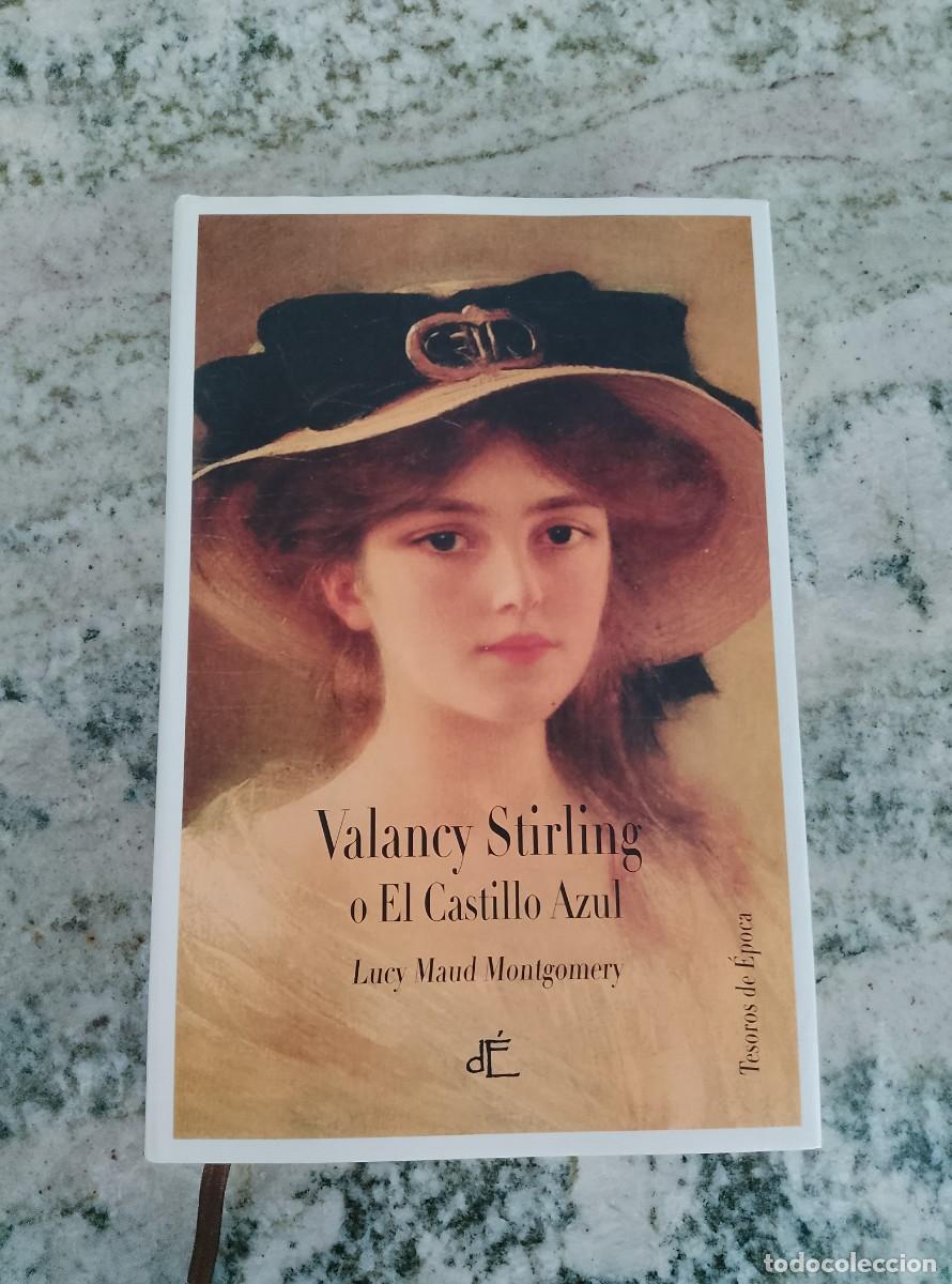Libri di seconda mano: Lucy Maud Montgomery - VALANCY STIRLING O EL CASTILLO AZUL
