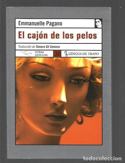 Libros: CAJON DE LOS PELOS - EL - PAGANO, EMMANUELLE - Foto 1