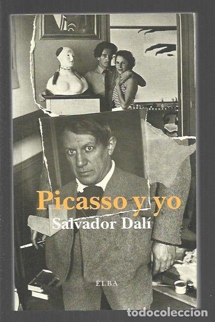 Libros: PICASSO Y YO - DALI, SALVADOR - Foto 1