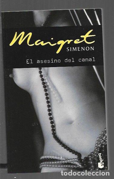 Libros: ASESINO DEL CANAL - EL - SIMENON, GEORGES - Foto 1