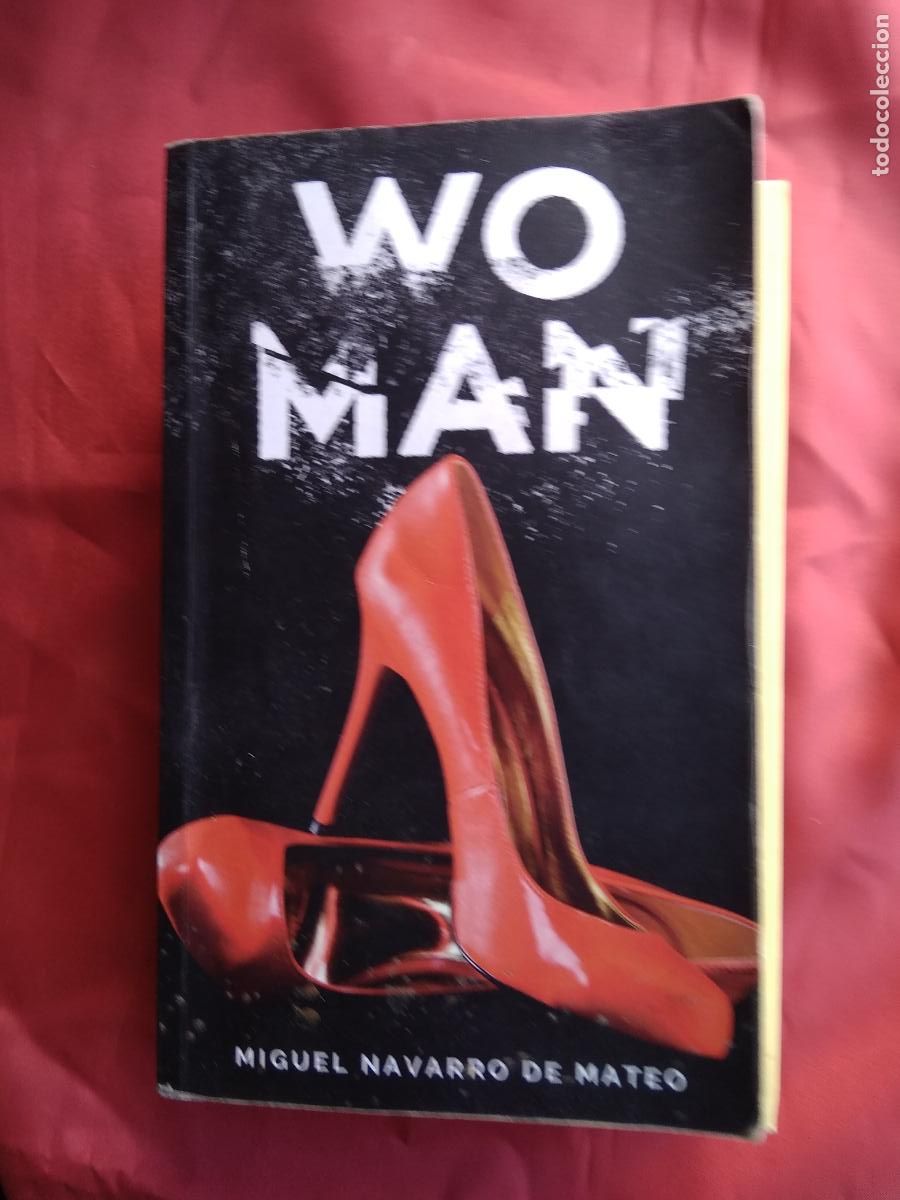 Livres: Wo man. Miguel Navarro de Mateo L.809-3205