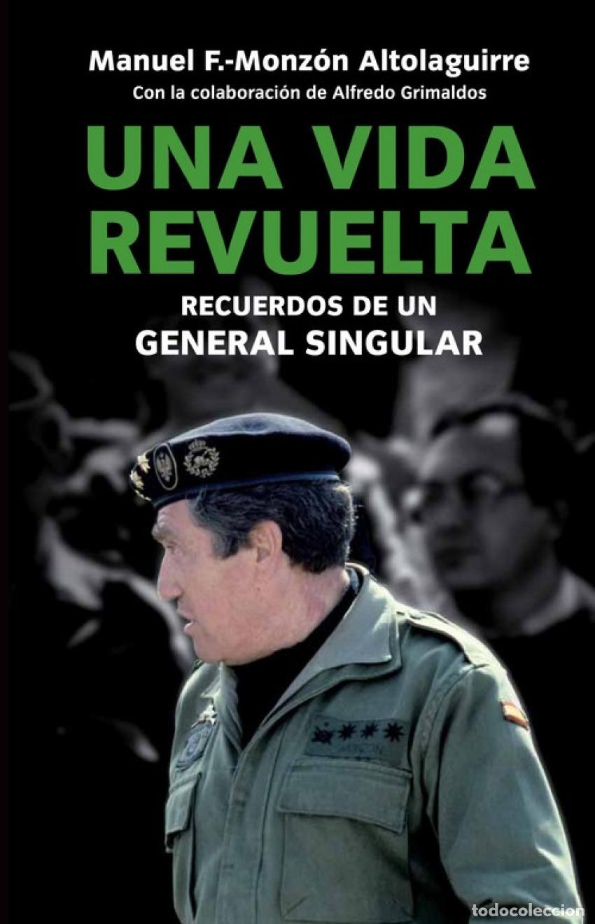 Libros: Una vida revuelta - Alfredo Grimaldos;Manuel Monz&oacute;n - Foto 1