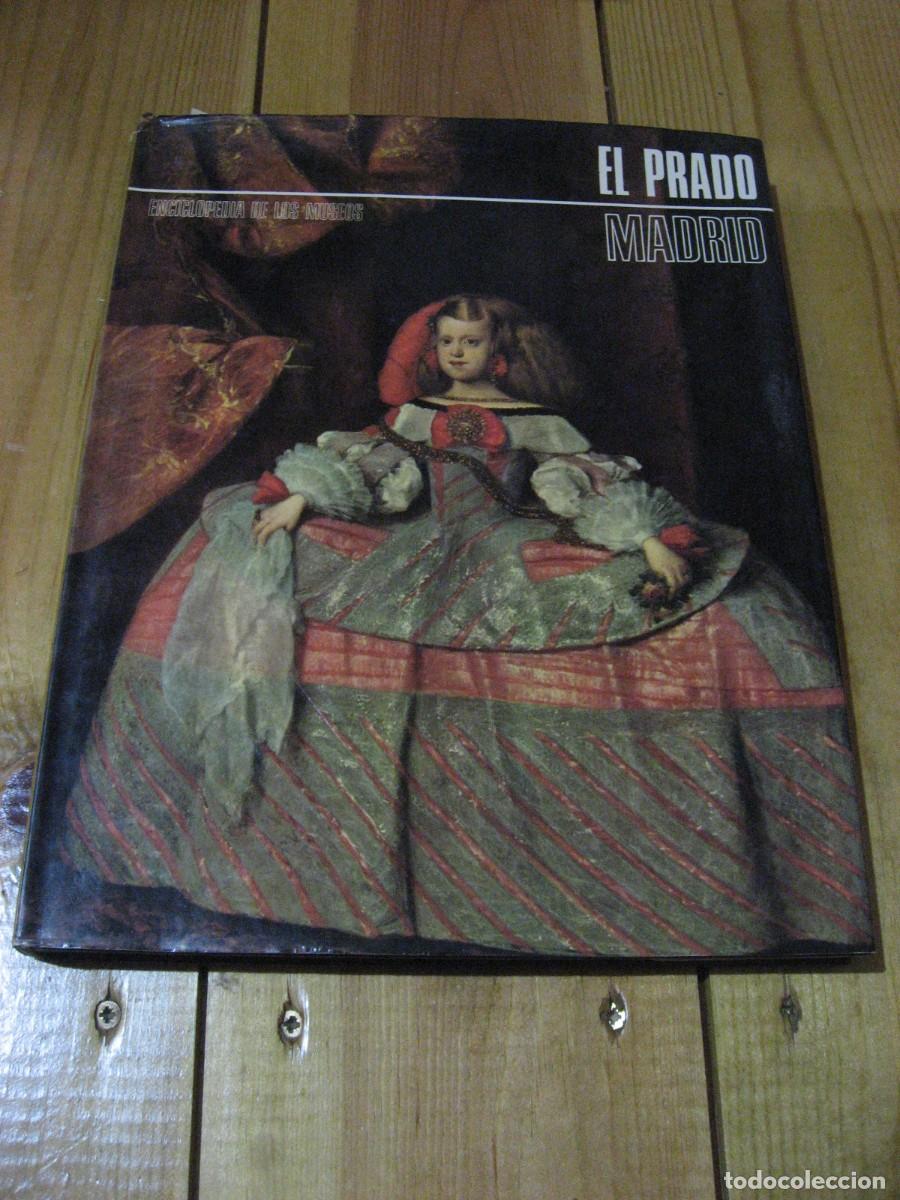 Libros: EL PRADO MADRID. Enciclopedia de los museos - colecci&oacute;n dirigida por Carlo Ludovico Ragghianti
