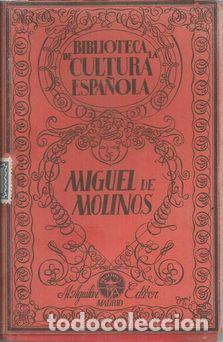 Libros: MIGUEL DE MOLINOS - ENTRAMBASAGUAS, JOAQUIN DE - Foto 1